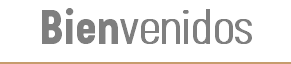 Bienvenidos